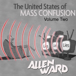 The United States of Mass Confusion Volume Two (Explicit)