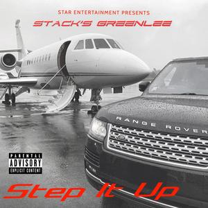 Step It Up (Explicit)