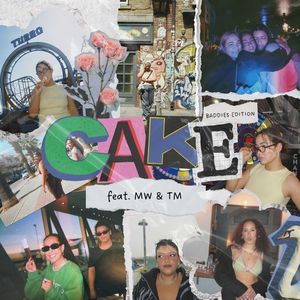 CAKE (BADDIES EDITION|Explicit)