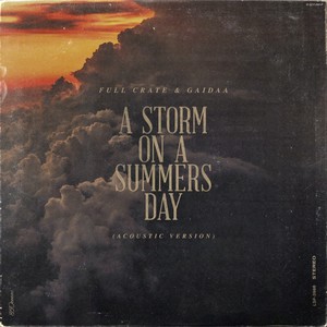 A Storm On A Summers Day(feat. Gaidaa) (- Acoustic)