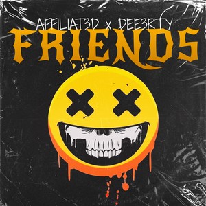 Friends (Explicit)