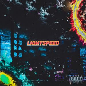 Lightspeed (Explicit)