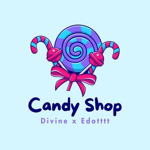 Candy Shop (feat. EDOTTTT) [Explicit]