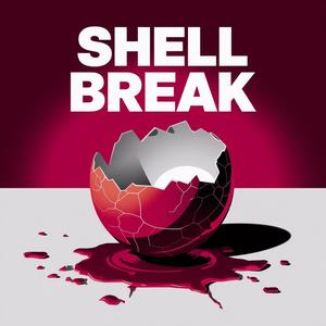 Shell Break (Explicit)