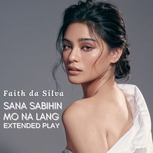 Sana Sabihin Mo Na Lang (Extended Play)