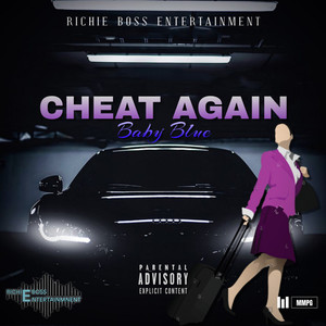 Cheat Again (Explicit)
