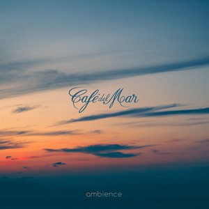 Café del Mar Ambience