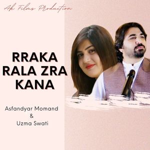 Rraka Rala Zra Kana