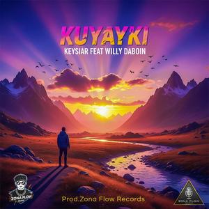 Kuyayki (feat. Willy Daboin)
