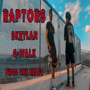 Raptors (Explicit)