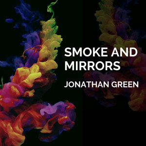 Smoke and Mirrors