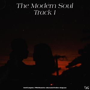 The Modern Soul Track (feat. Daniël T. Lenyatsa, Fifth Dimension, Inkarnated Poetree & Kxng Lxcx)