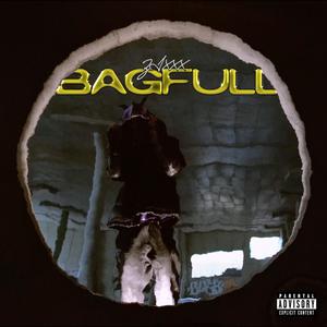 BAGFULL RMX (feat. zixxx) (Explicit)