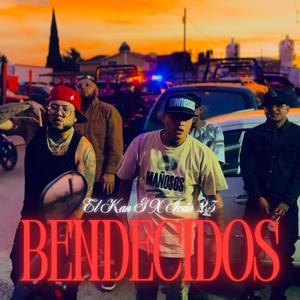 Bendecidos (Explicit)
