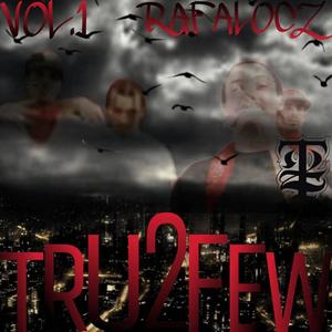 Tru2few vol.1 (Explicit)