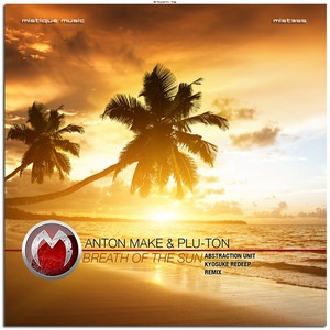 Breath of the Sun (Breaks Mix)