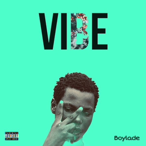 Vibe (Explicit)