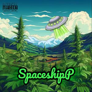 Spaceship (Explicit)