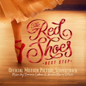 The Red Shoes: Next Step (Original Motion Picture Soundtrack)