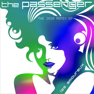 The Passenger (The 2020 Remix EP)