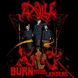 Burn Your Leaders