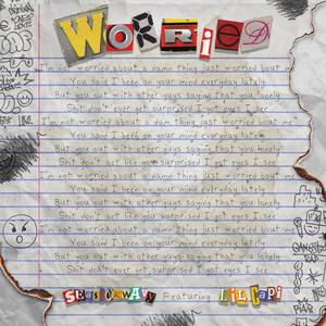 Worried(feat. Lil Capi)