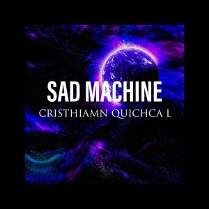 Sad Machine