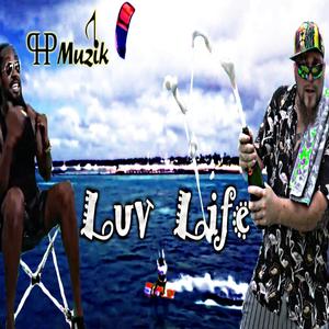 Luv Life (feat. Ace1 & Coulter)