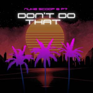 Dont do that (Explicit)