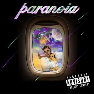 Paranoia (Explicit)