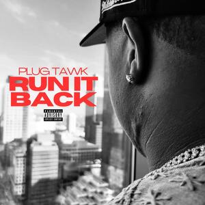 Run It Back (Explicit)