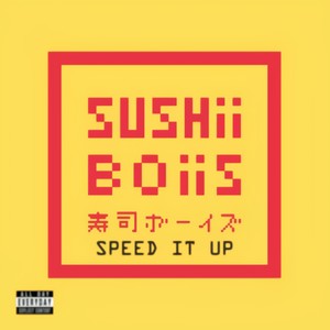 Speed It Up (Explicit)