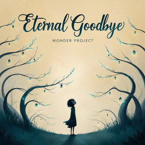 Eternal Goodbye