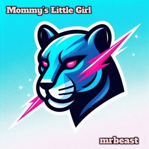 Mommy's Little Girl