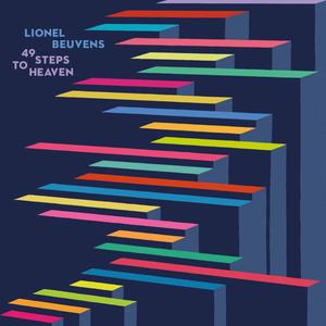 49 Steps To Heaven (feat. Alexi Tuomarila, Kalevi Louhivuori, Brice Soniano, Ewout Pierreux & Frank Vaganée)