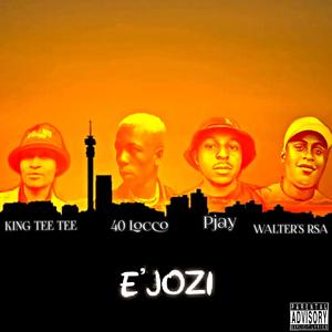 Ejozi (feat. King Tee Tee, PJAY & WALTER'S) [Explicit]