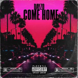 Come Home (Explicit)