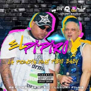 El Pipiro (feat. la prendia) [Explicit]