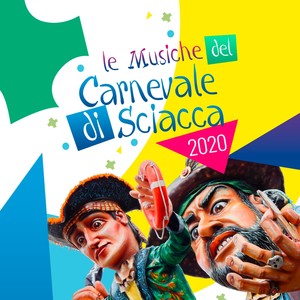 Le musiche del carnevale di Sciacca 2020