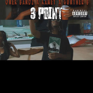 3 point line (feat. Gunther B & Kamey) (Explicit)