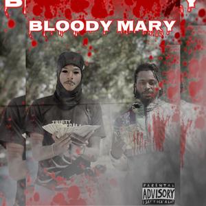 Bloody Mary (feat. Lil Vegas) [Explicit]