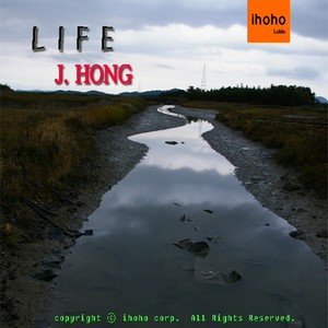 J.Hong (Life)