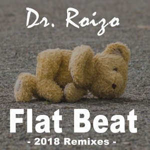 Flat Beat (2018 Remixes)