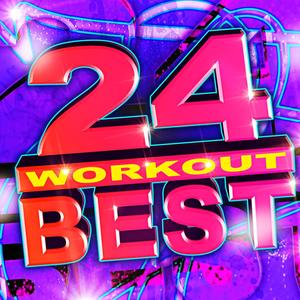 24 Workout Best