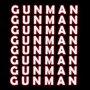 GUNMAN