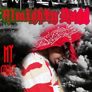 My Choice (Explicit)