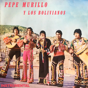 Pepe Murillo y los Bolivianos