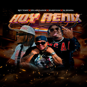 Hoy (Remix|Explicit)
