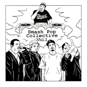 Smashpop Collective Volume 1 (Explicit)