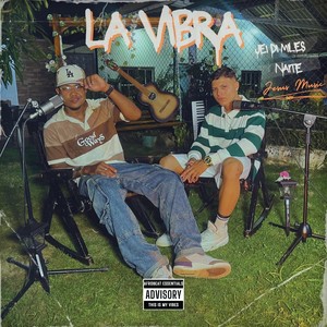 La Vibra (Explicit)